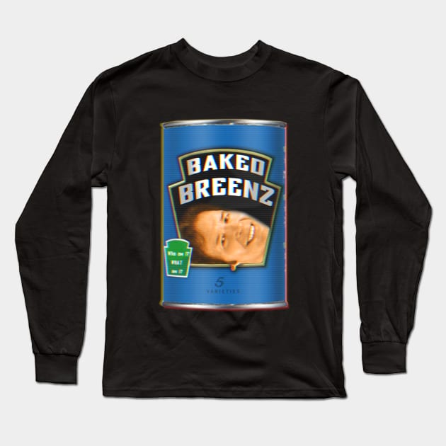 Baked Breenz Long Sleeve T-Shirt by Oh My Martyn